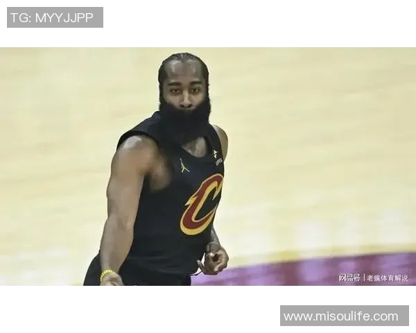 詹姆斯·哈登因拇指伤势出战成疑，骑士对阵雄鹿前景蒙阴影